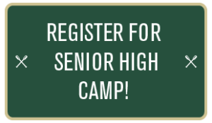Register For Senior High Camp - Camp Hardtner